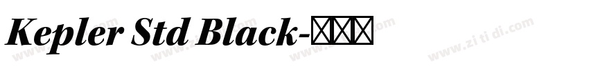 Kepler Std Black字体转换